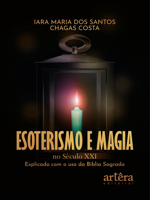Title details for Esoterismo e Magia no Século XXI by Iara Maria dos Santos Chagas Costa - Wait list